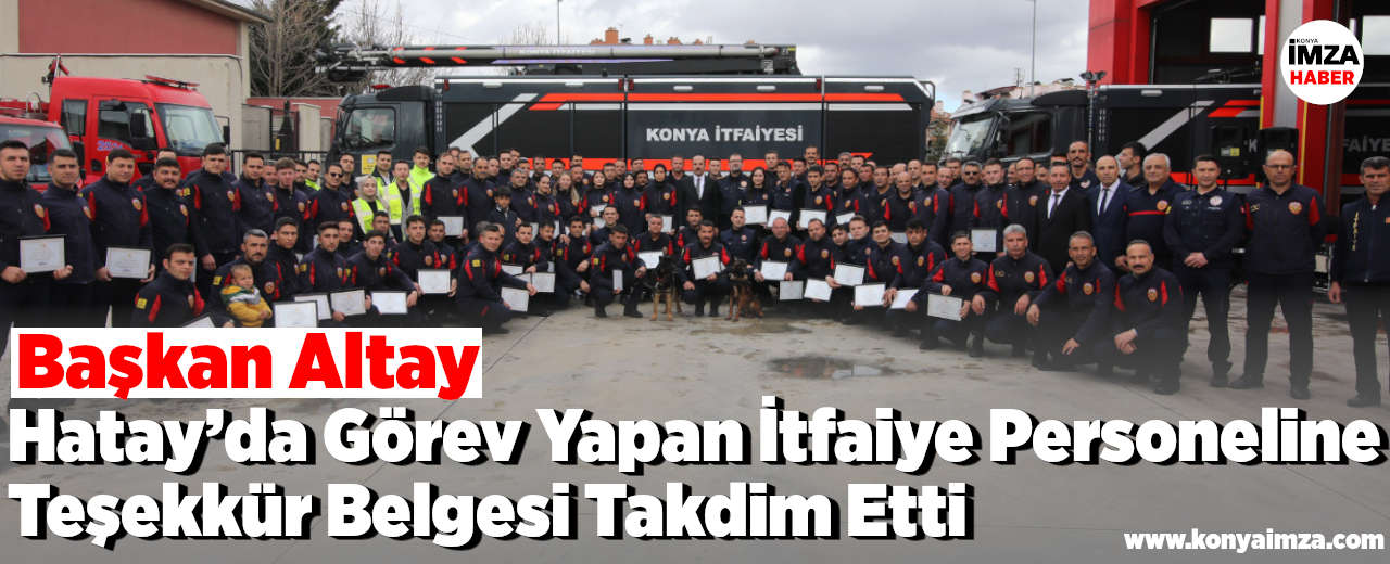 Ba Kan Altay Hatayda G Rev Yapan Tfaiye Personeline Te Ekk R Belgesi