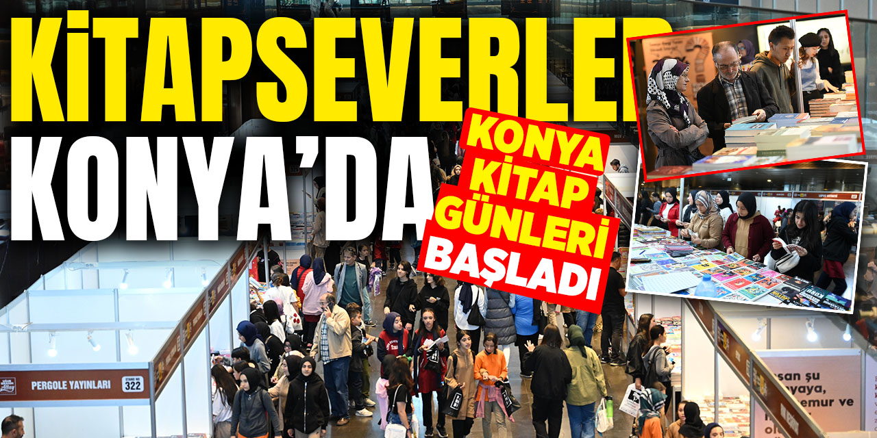 Kitapseverler Konya'da buluştu