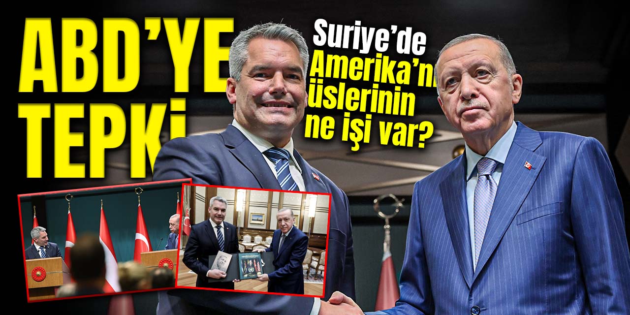 Erdoğan'dan ABD'ye tepki! "Suriye’de Amerika’nın üslerinin ne işi var?"