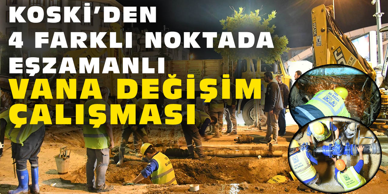 Koski'Den Eş Zamanlı Noktada Eşzamanlı Vana Değişim Çalışması