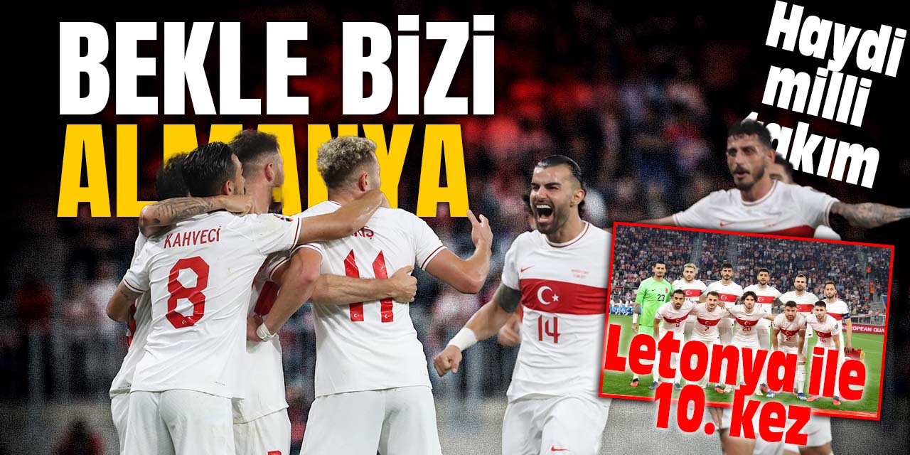 Milli Takım, Letonya ile 10. kez karşı karşıya