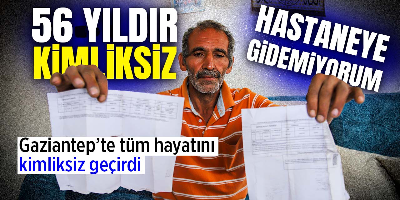 Doğduğundan beri kimliksiz yaşıyor