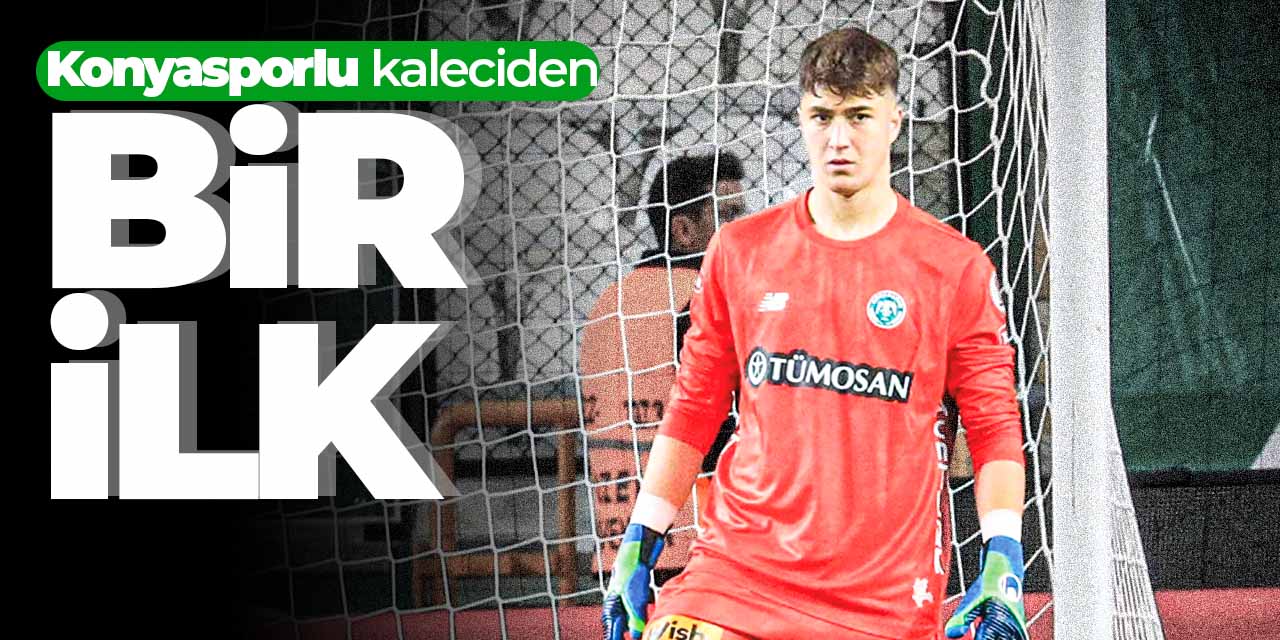 Konyasporlu Deniz Ertaş, bir ilke imza attı