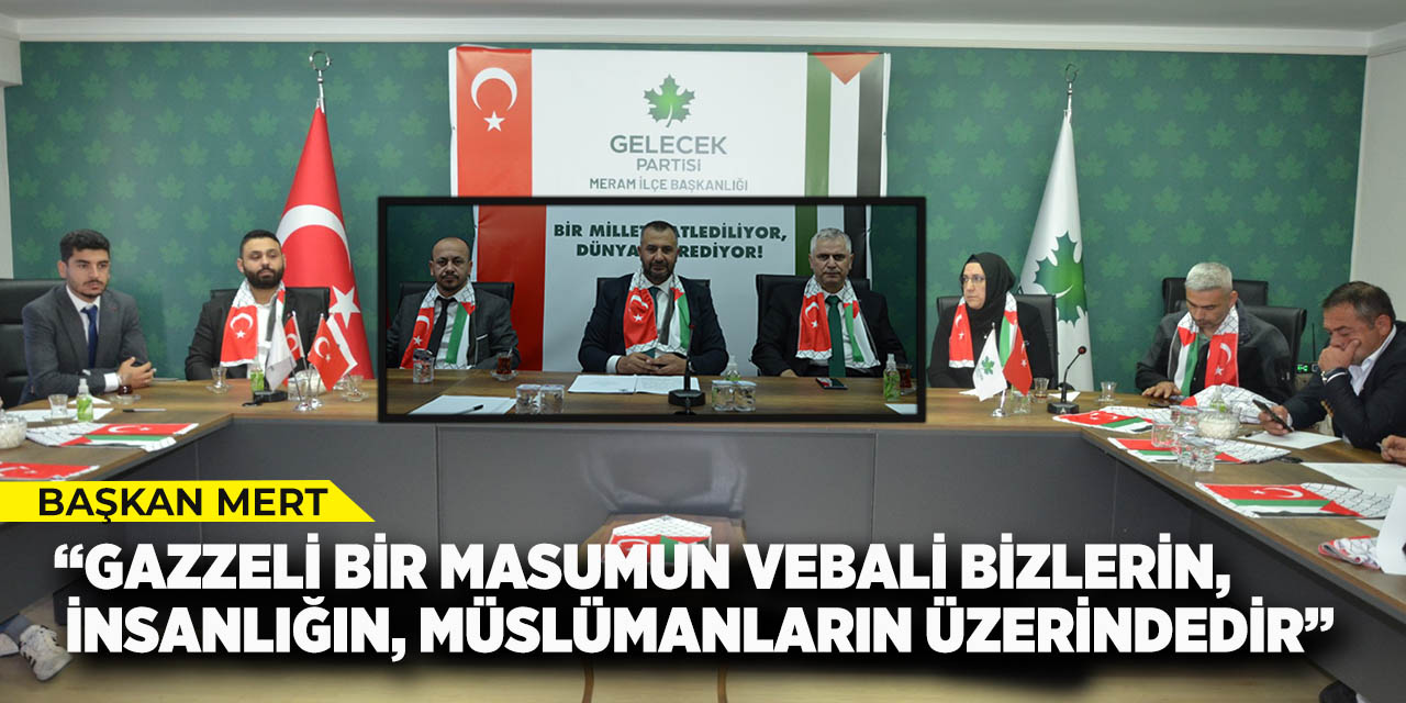 Gelecek Partisi Meram İlçe Başkanı Mehmet Mert Basın Toplantısında Konuştu