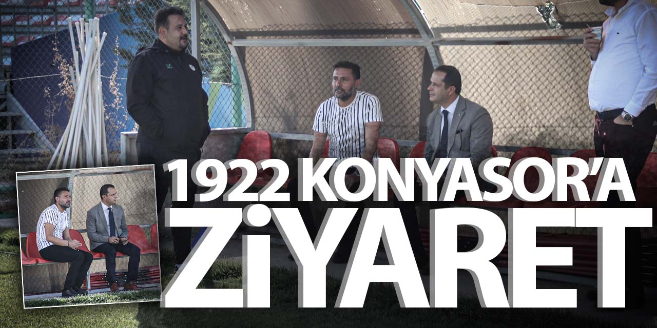 İlçe Müdürü Özçelik, 1922 Konyaspor'u ziyaret etti