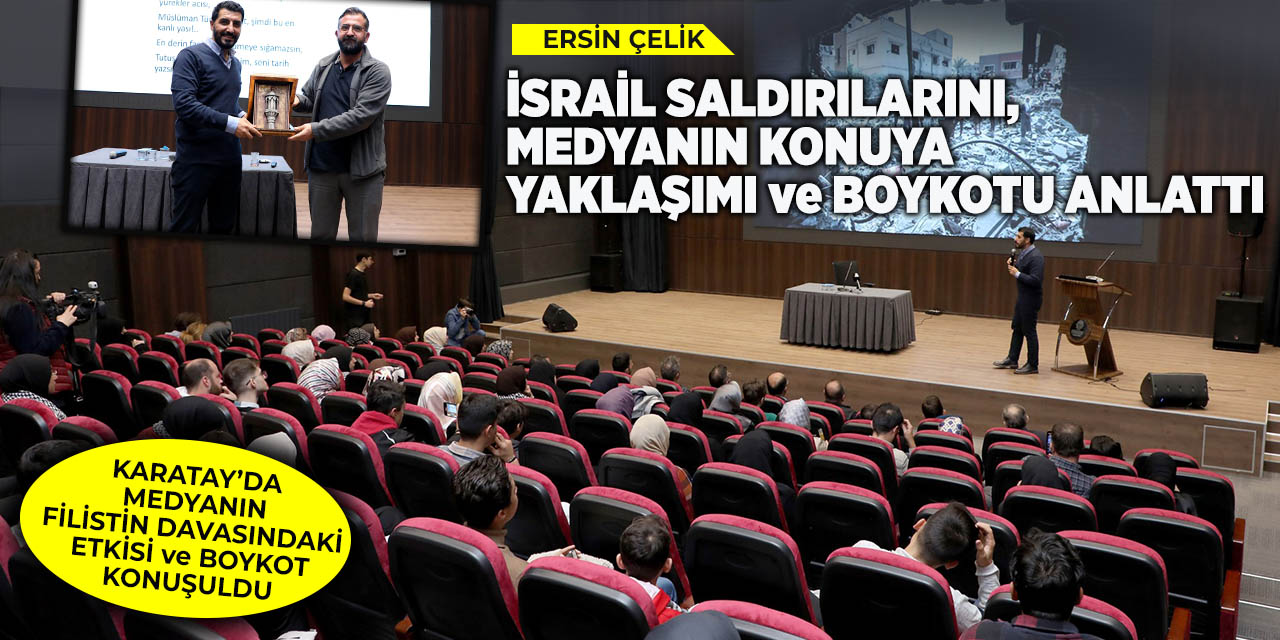 Ersin Çelik ; İsrail Saldırılarını Medyanın Konuya Yaklaşımı ve Boykotu Anlattı
