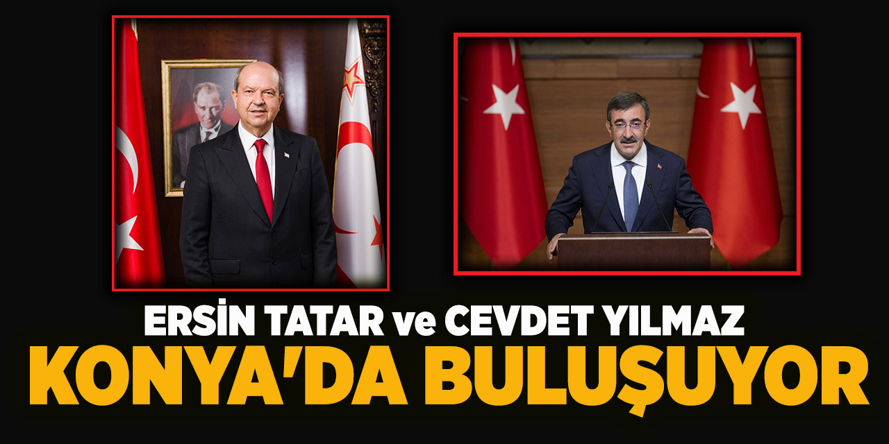 Ersin Tatar ve Cevdet Yılmaz Konya'da Buluşuyor