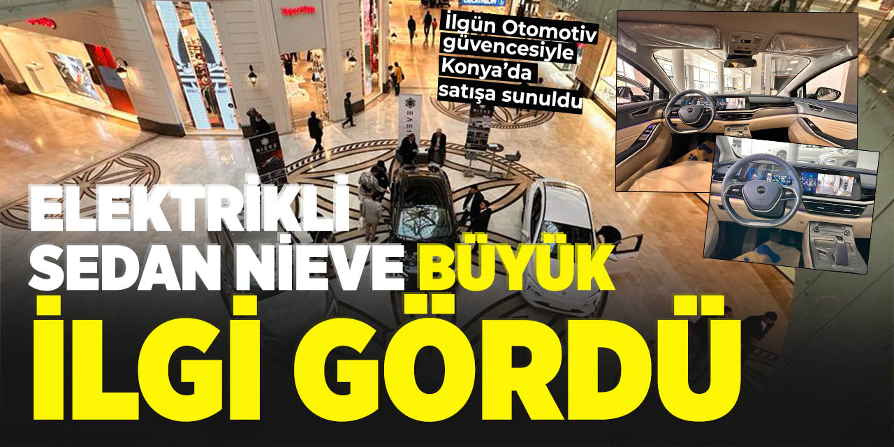 Elektrikli sedan Nieve büyük ilgi gördü