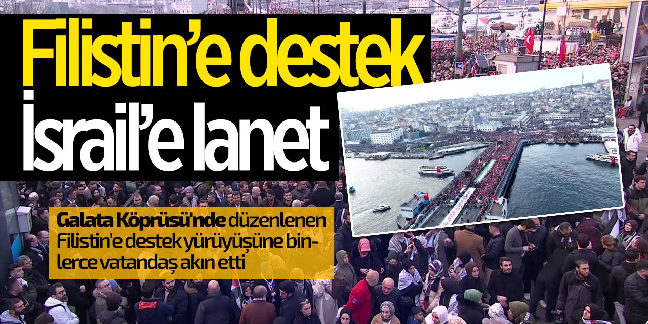 Filistin'e destek İsrail'e lanet