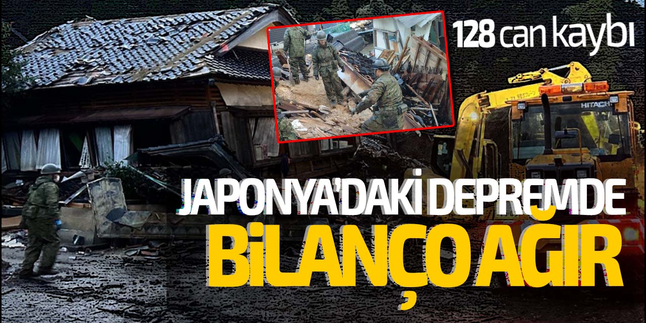Japonya'daki depremde bilanço ağır! 128 can kaybı açıklandı