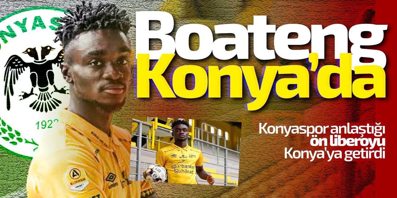 Boateng Konya'da! Konyaspor'un ilk transfer ön liberoya