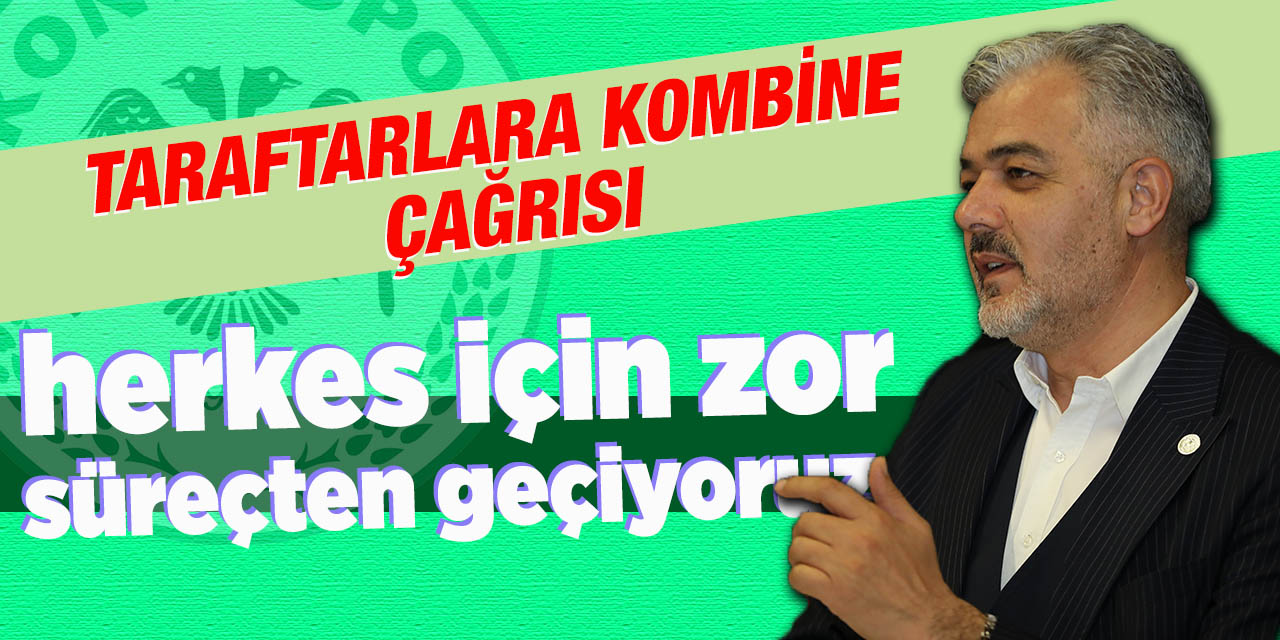 Konyaspor’dan taraftarlara kombine çağrısı