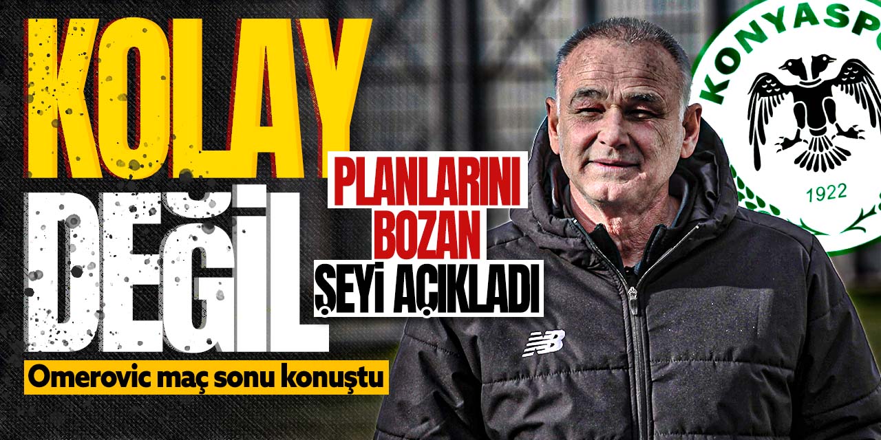 Konyaspor teknik direktörü Omerovic, Beşiktaş maçı sonunda konuştu