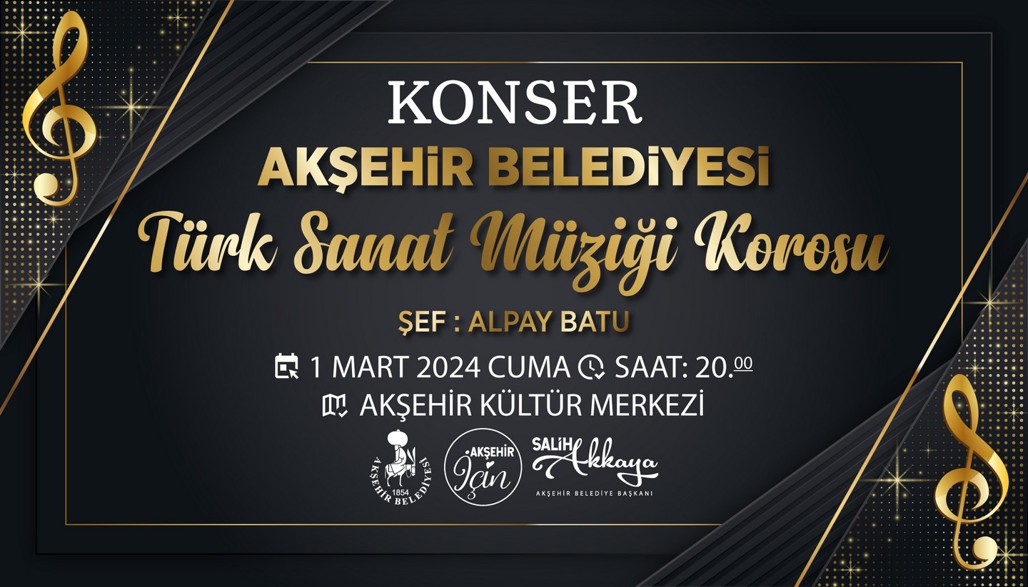 Akşehir Belediyesi'nden Türk Sanat Müziği Ziyafeti