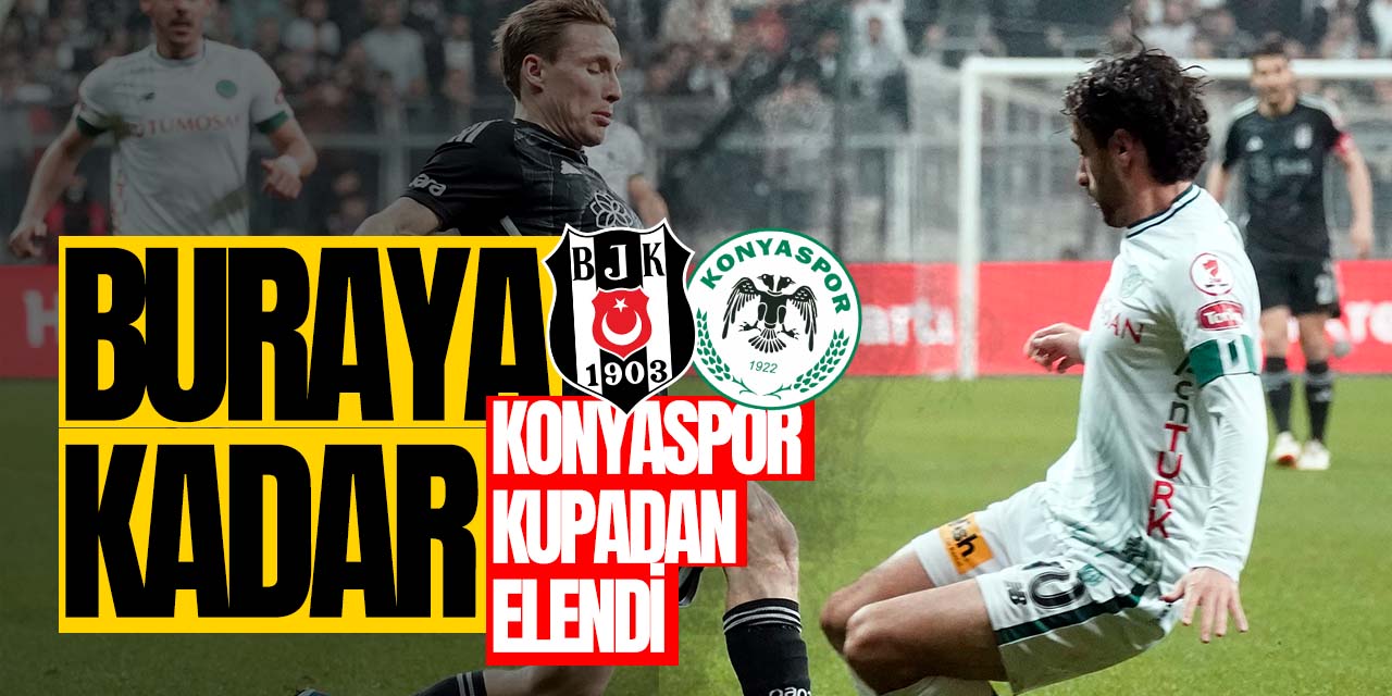 Kupada buraya kadar! Konyaspor gözünü lige çevirdi