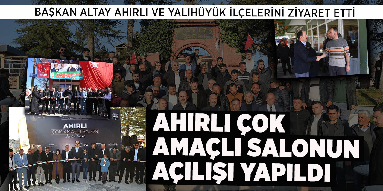 Ahırlı Çok Amaçlı Salonun Açılışı Yapıldı