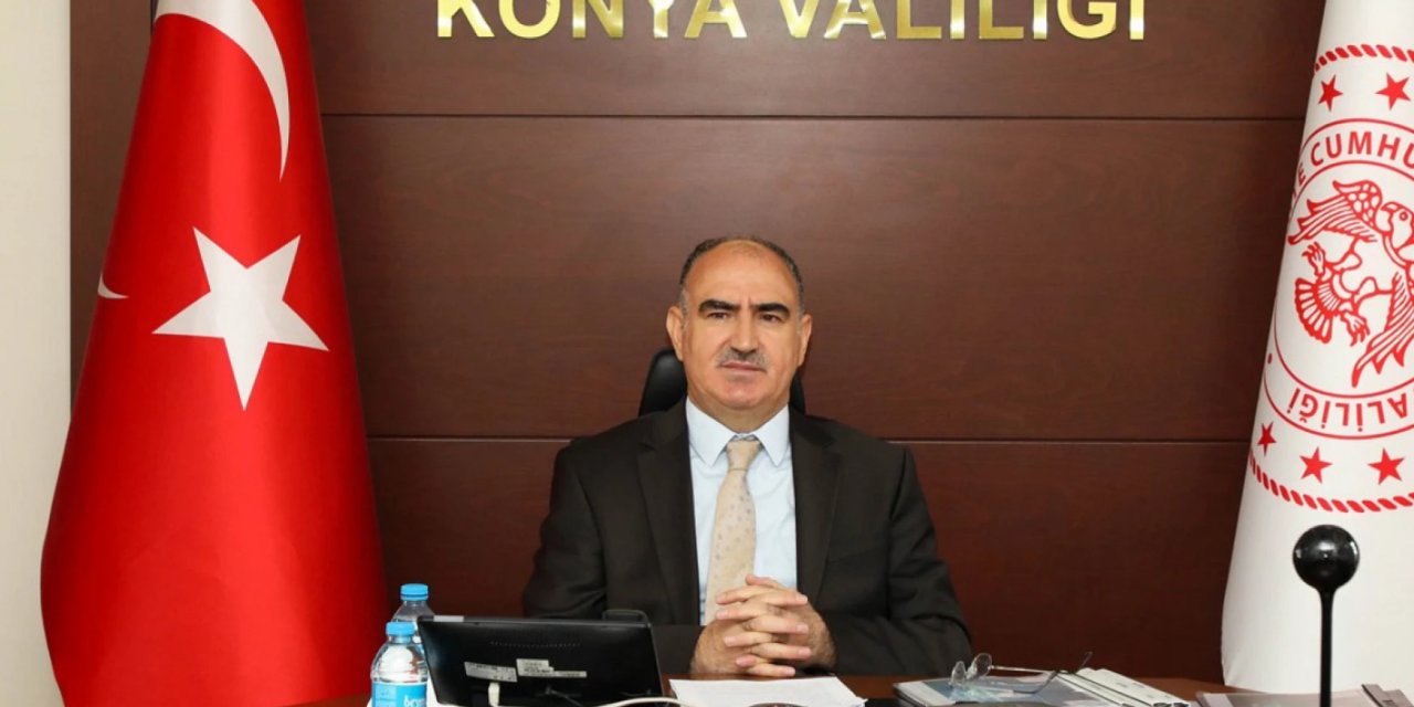 Konya Valisi Özkan'dan 1 Mayıs mesajı! "Emek en büyük değerdir"