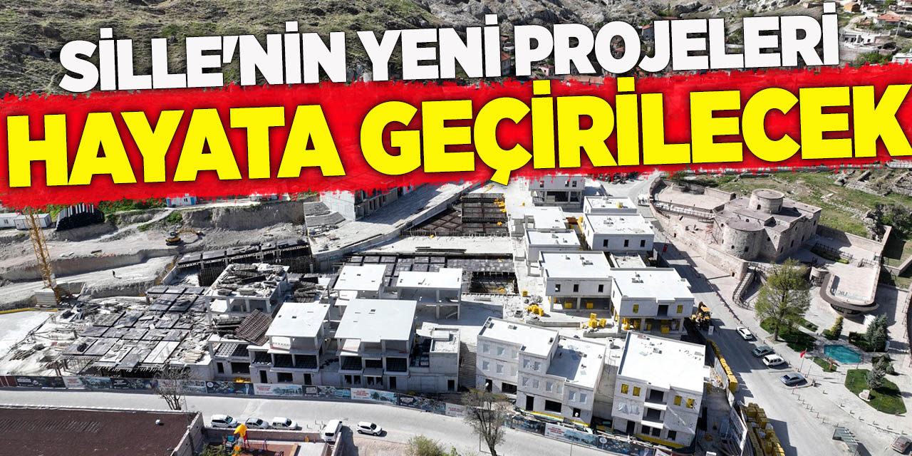 Sille'nin yeni projeleri hayata geçirilecek