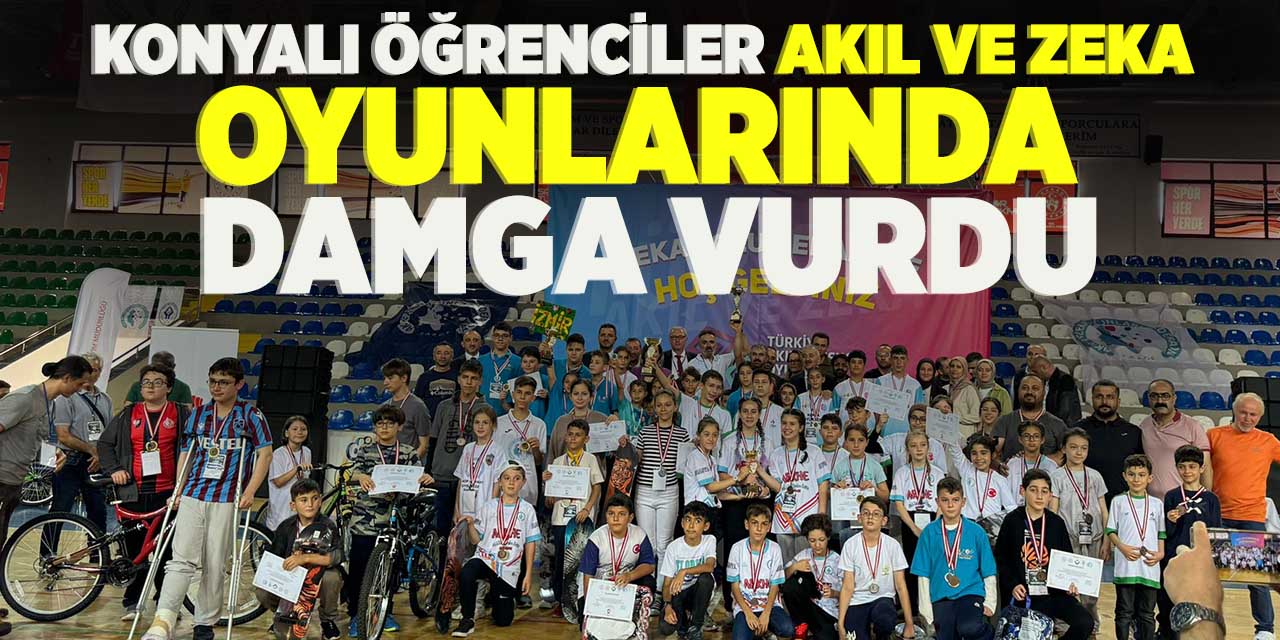 Konyalı öğrenciler akıl ve zeka oyunlarında damga vurdu