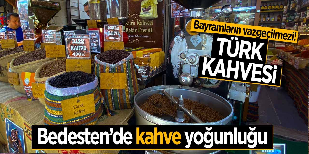 Konya'da Bedesten Pazarında kahve yoğunluğu!