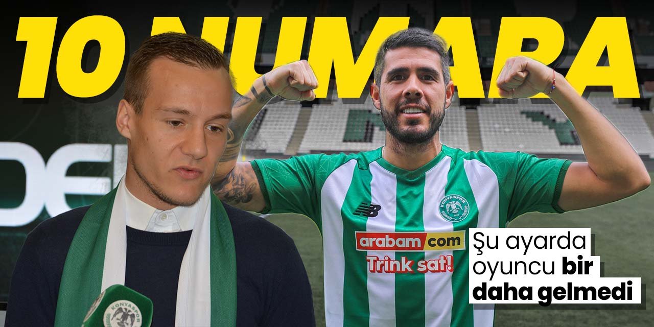 Konyaspor 10 numara eksikliğini bir türlü gideremedi
