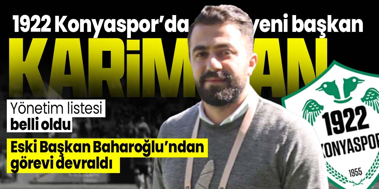 1922 Konyaspor'un yeni başkanı Mustafa Kariman oldu