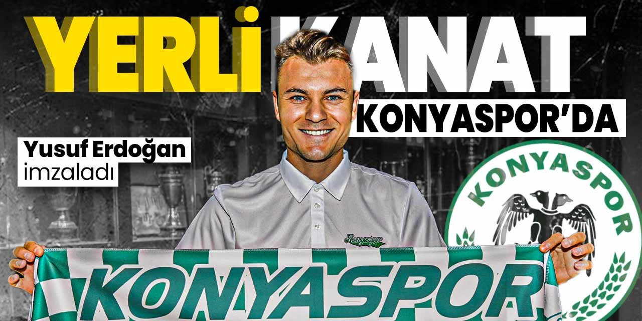 Yerli kanat Konyaspor'da! Yeni sezonda 10 numara Yusuf olacak