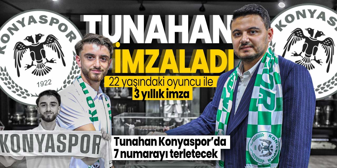 Tunahan Taşçı Konyaspor'da! Genç oyuncuyla 3 yıllık sözleşme