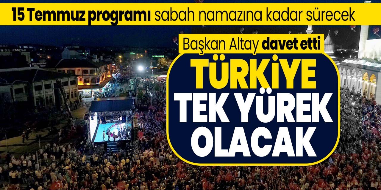 15 Temmuz anma programları Konya'da birçok noktada düzenlenecek! Başkan Altay tüm Konyalıları davet etti