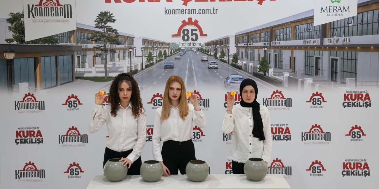 Meram'ın öncü olduğu büyük sanayi hamlesi; Konmeram Sanayi Sitesi Kuraları Çekildi