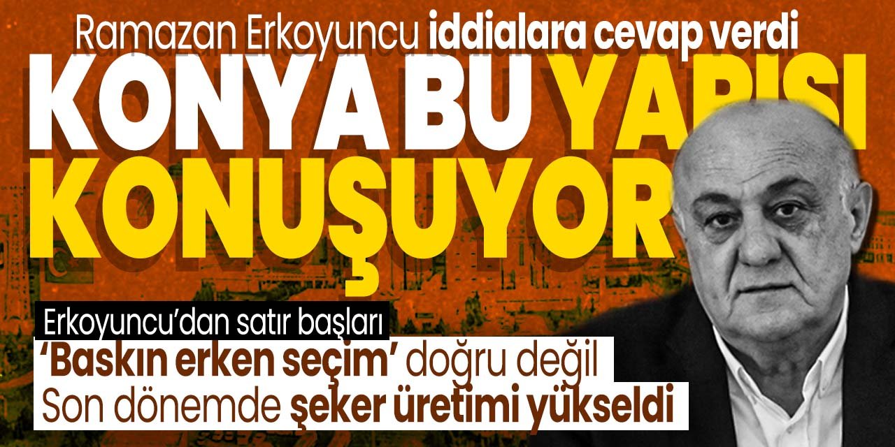 Konya'nın gözü kulağı bu seçimde! Erkoyuncu hakkındaki iddialara cevap verdi