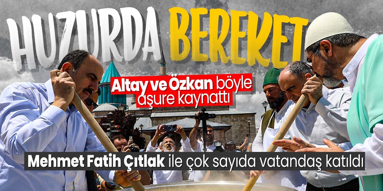 Huzur-I Pir'de aşure bereketi! Vali Özkan ile Başkan Altay böyle aşure kaynattı