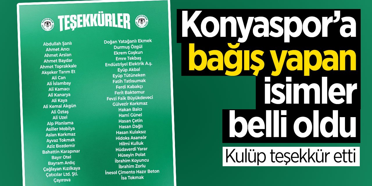 Konyaspor kendisine bağış yaparak destek verenlere teşekkür etti