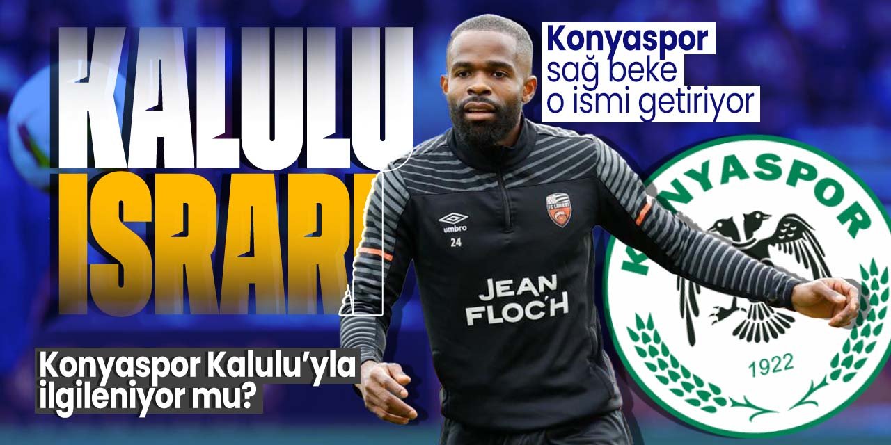 Konyaspor'da Kalulu ısrarı! Görüşmeler sıklaştırıldı