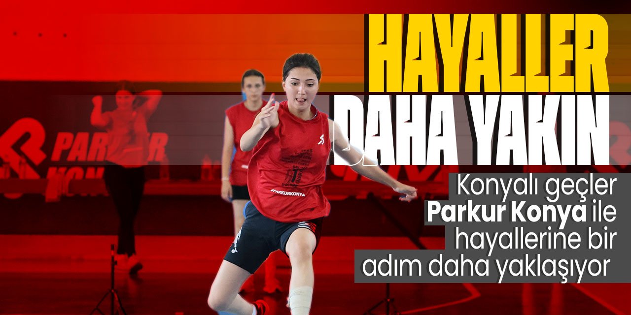 Konyalı gençler bu proje ile hayallerine bir adım daha yaklaşıyor!