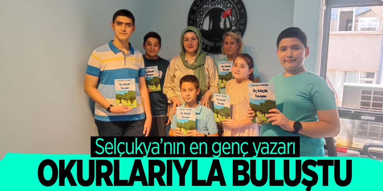 Selçukya'nın en genç yazarı okurlarıyla buluştu