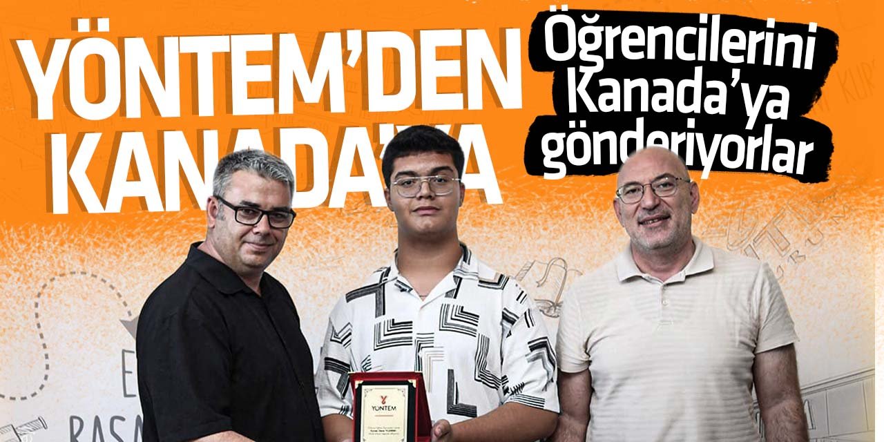 Yöntem Koleji'nden Kanada'ya uzanan eğitim başarısı!