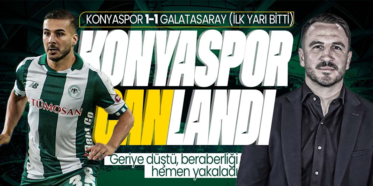 Konyaspor canlandı! İlk yarı 1-1'lik eşitlikle sona erdi