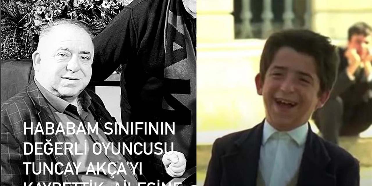 Gülüşüyle gönüllerde yer edinmişti! Hababam Sınıfı'nın "Bacaksız" lakaplı öğrencisi Tuncay Akça'dan acı haber