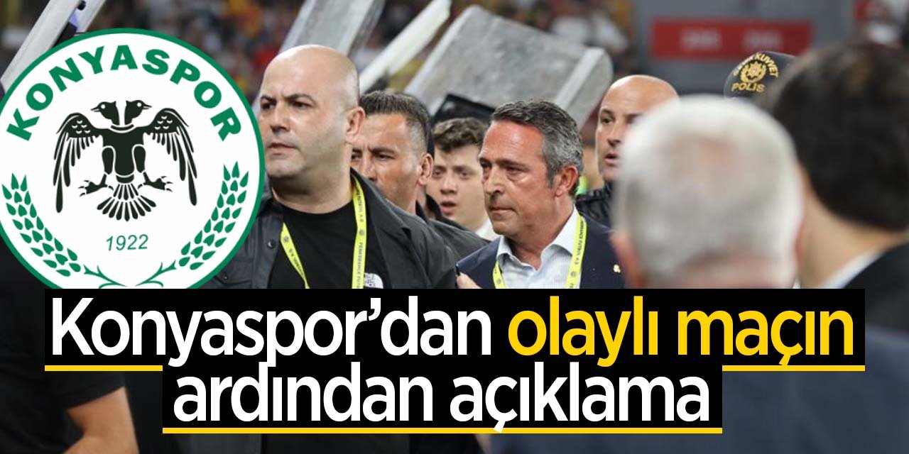 Konyaspor olaylı Göztepe-Fenerbahçe maçının ardından açıklama yaptı