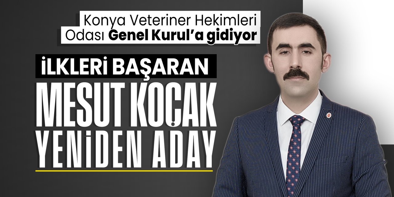 Başkan Mesut Koçak başkanlığa yeniden aday oldu