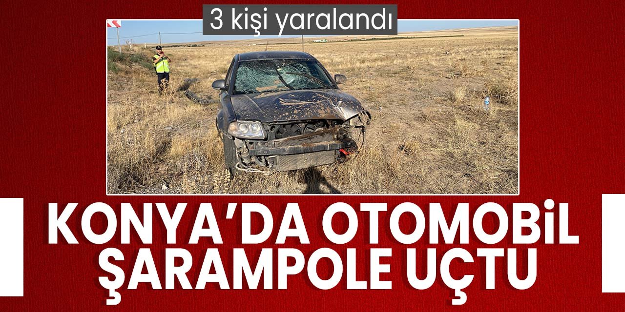 Konya'da otomobil şarampole uçtu! 3 kişi yaralandı