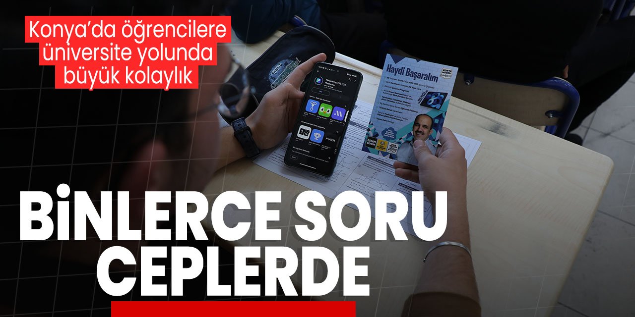 Konya'da üniversite yolunda öğrencilere büyük destek! İçinde binlerce soru olan bu platformu belediye ücretsiz veriyor