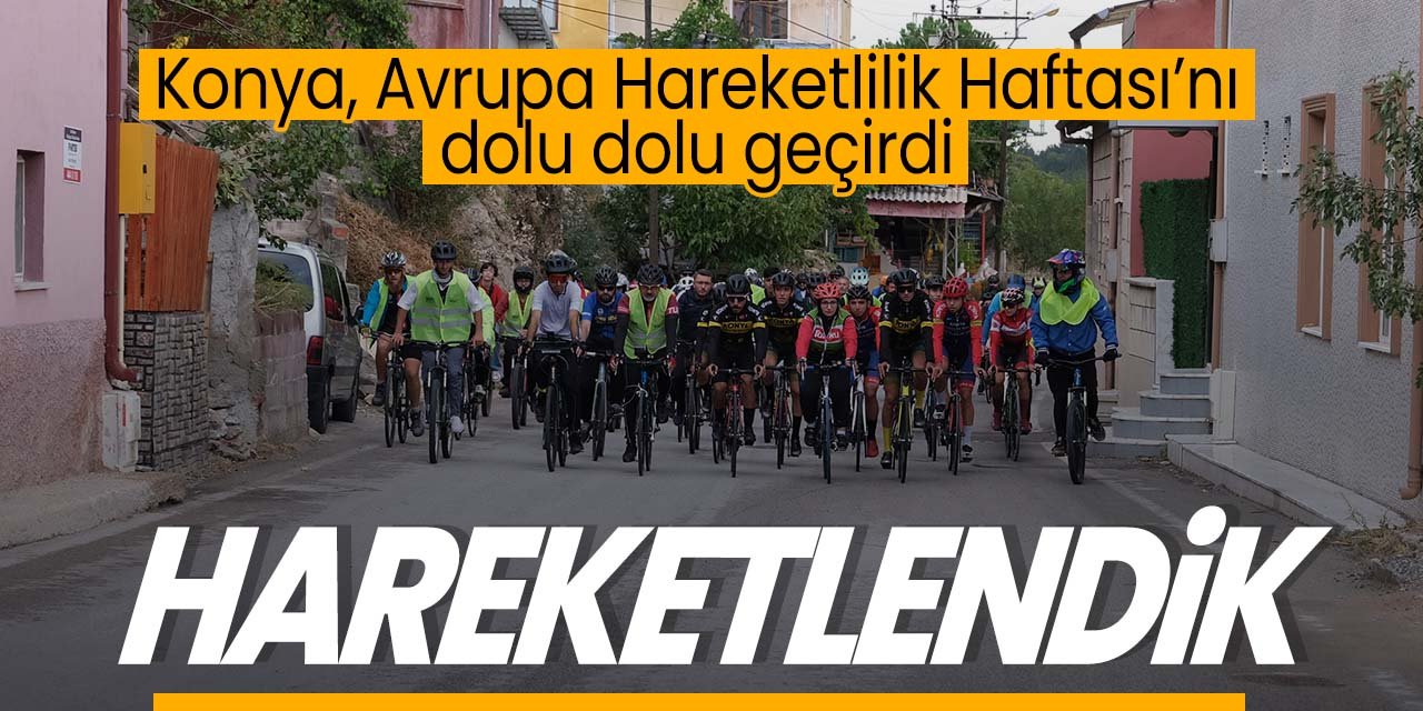 Avrupa Hareketlilik Haftası Konya'da dolu dolu geçti