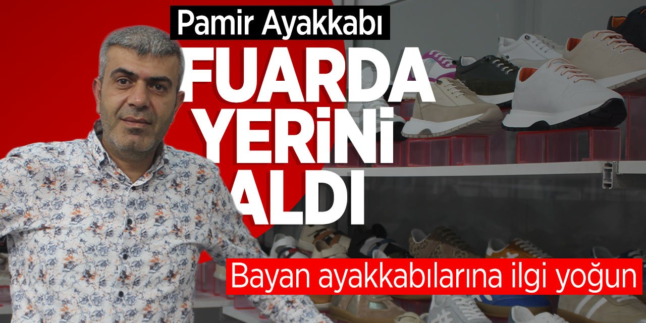 Pamir Ayakkabı Konya Ayakkabı Fuarı'nda bayan ayakkabılarıyla ilgi gördü