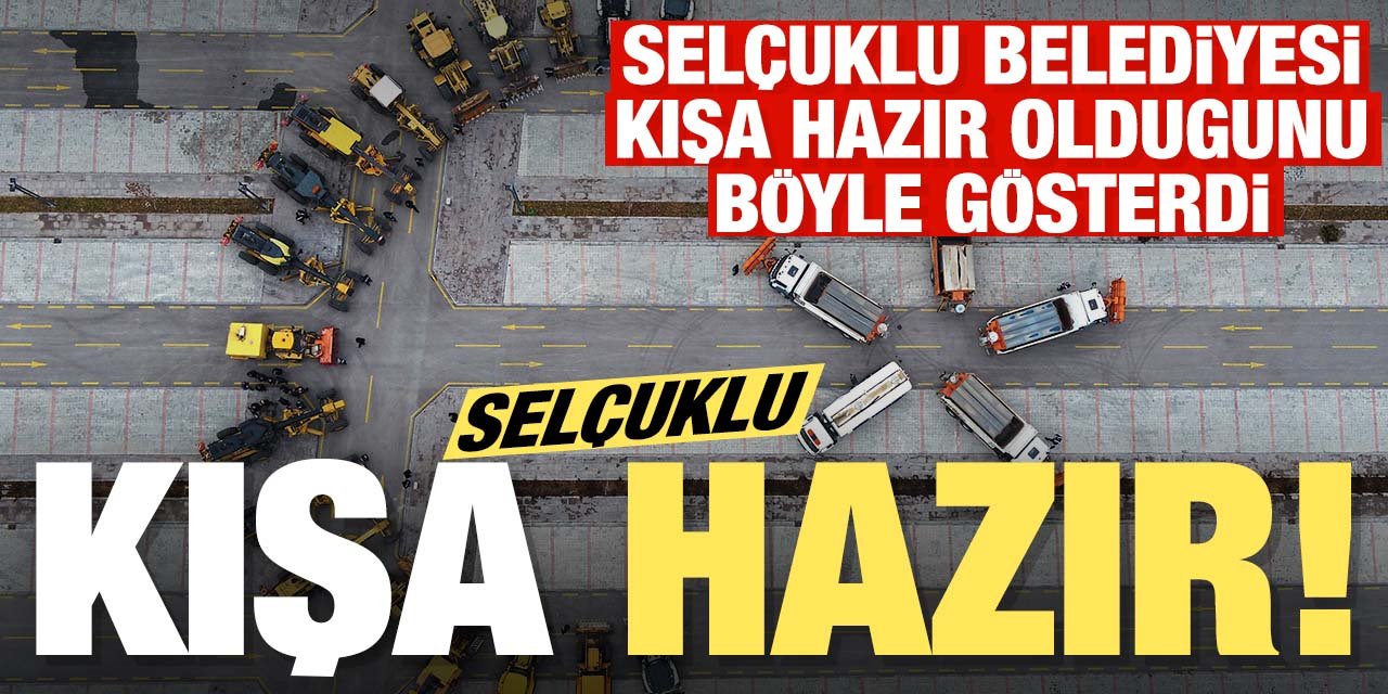 Konya'da kış hazırlıkları tamamlandı! Ekipler hazır