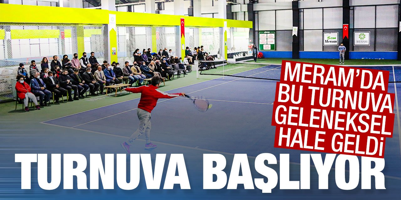 Meram'ın geleneksel tenis turnuvası başlıyor! Beşincisi yapılıyor