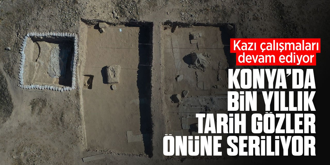 Konya'daki antik kentte kazı çalışmaları devam ediyor! Şehrin tarihini gözler önüne serecek