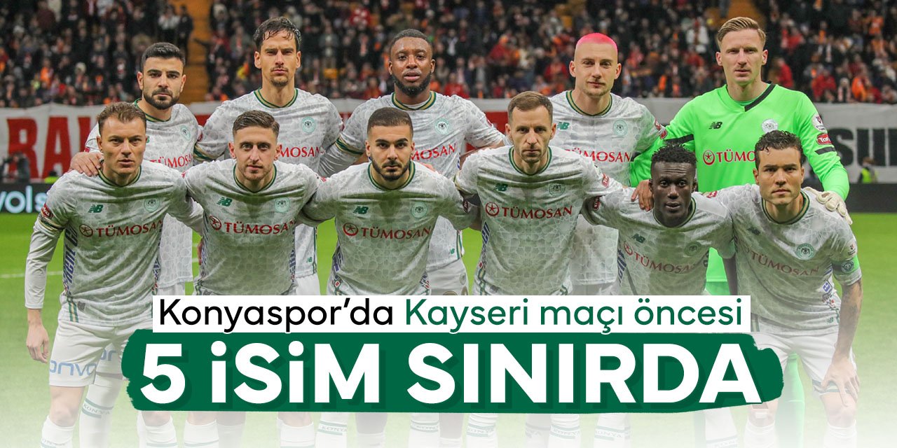 Konyaspor'da 5 futbolcu kart sınırında!