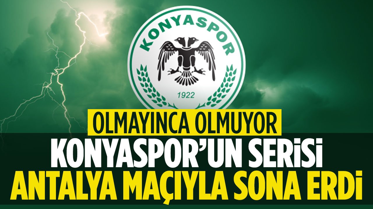 Konyaspor'un galibiyet serisi Antalyaspor maçıyla sona erdi